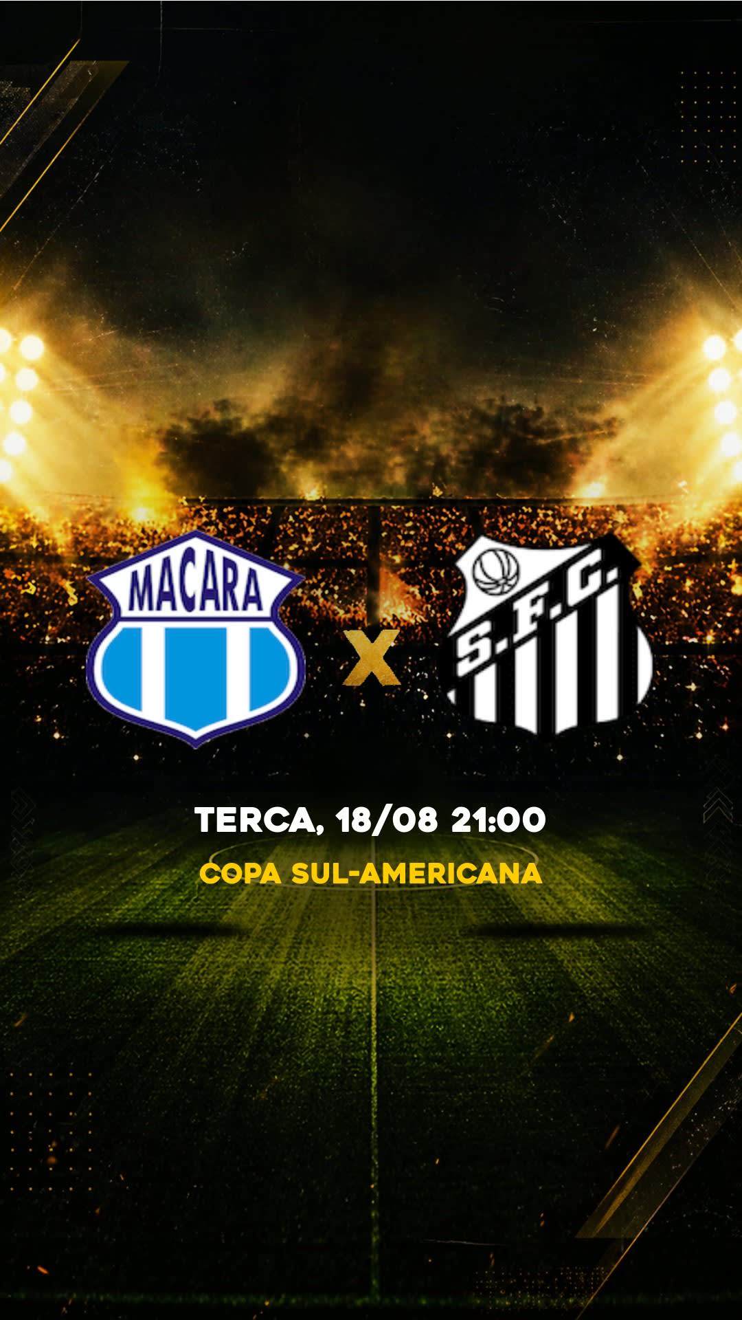 Flyer Macará x Santos - Copa Sul-Americana - Quinta, 20/08 19:00 - Download gratis futebol