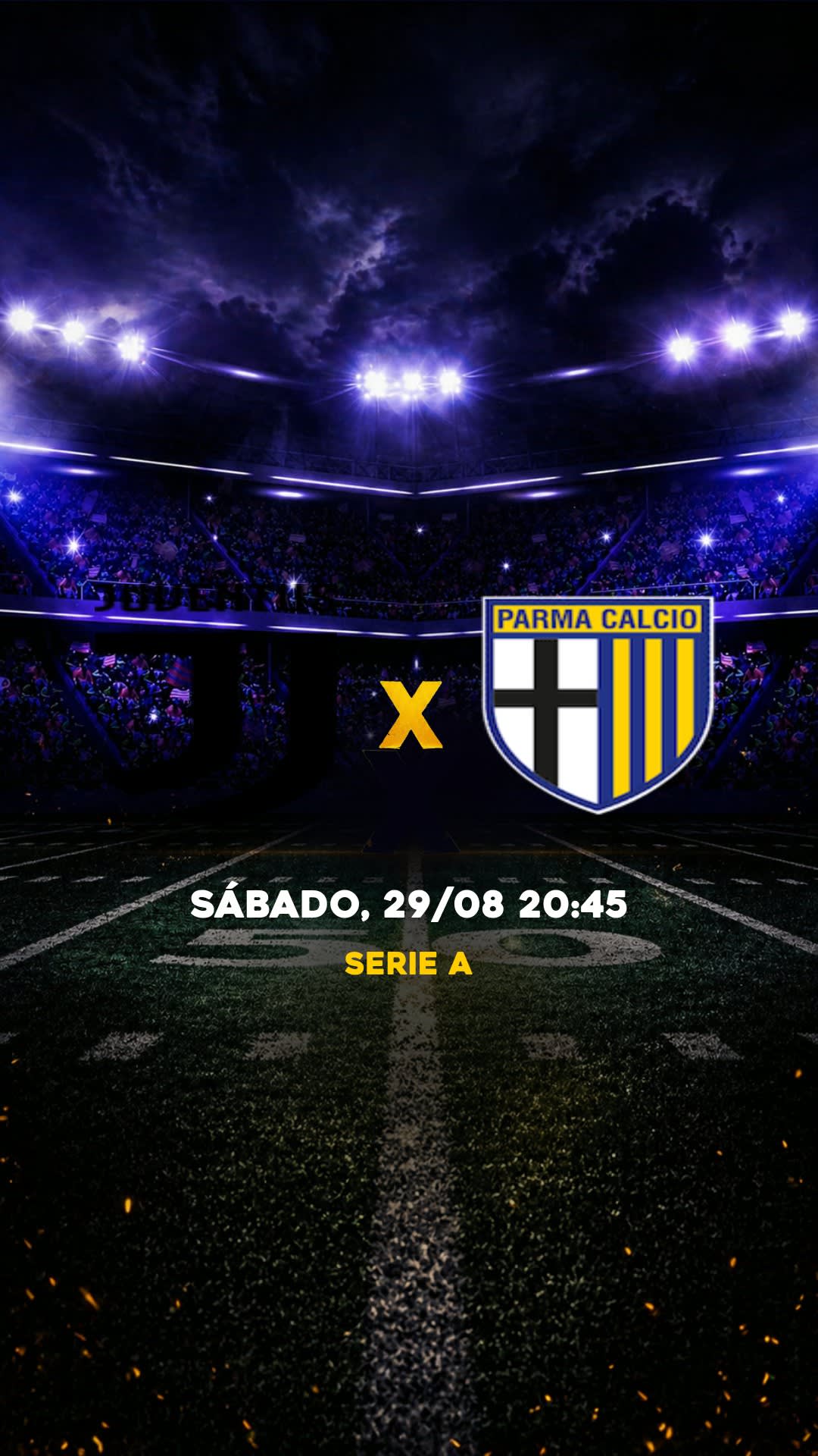 Flyer Juventus x Parma - Serie A - Sábado, 29/08 20:45 - Descarga gratis fútbol