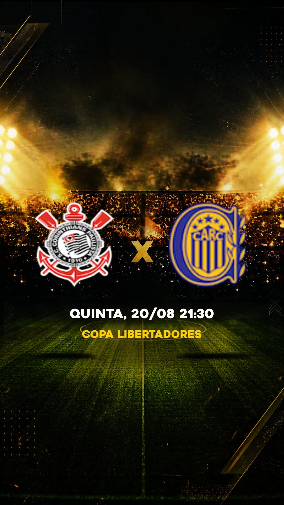 Flyer Corinthians x Rosario Central - Copa Libertadores - Quinta, 20/08 21:30 - Download gratis futebol