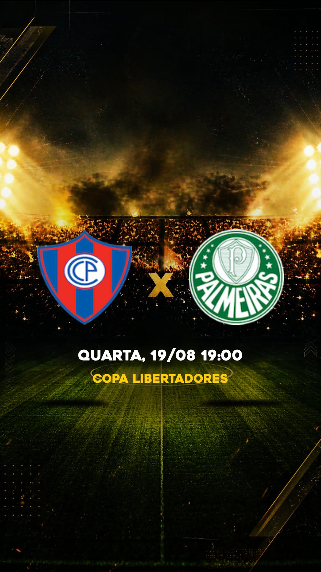 Flyer Cerro Porteño x Palmeiras - Copa Libertadores - Quarta, 19/08 19:00 - Download gratis futebol