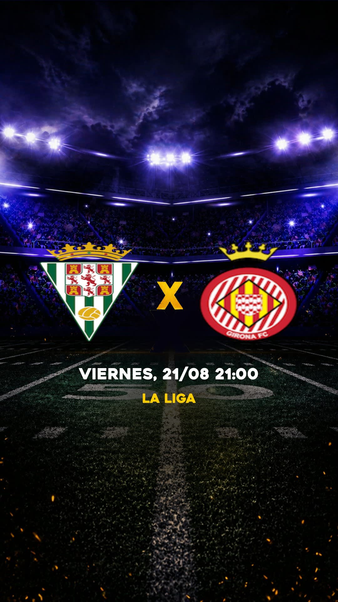 Flyer Córdoba x Girona - La Liga - Viernes, 21/08 21:00 - Descarga gratis fútbol