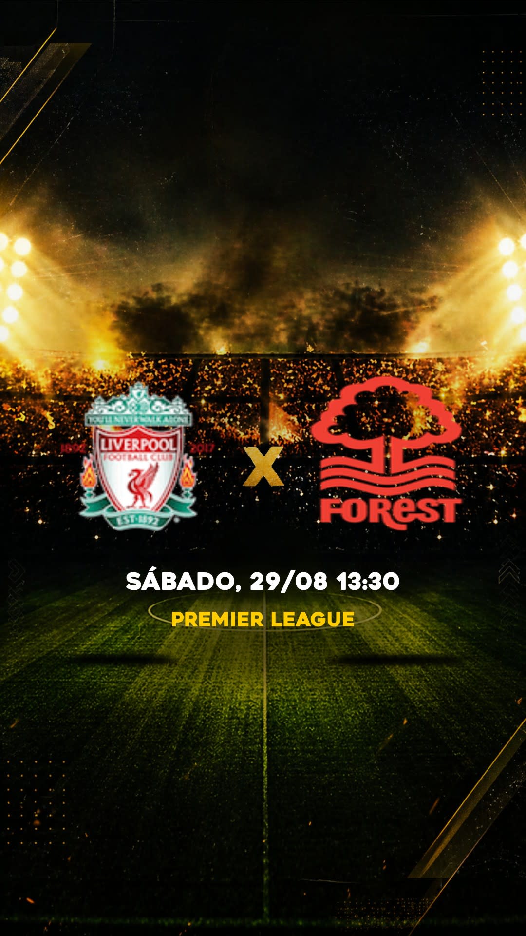 Flyer Liverpool x Nottingham Forest - Premier League - Sábado, 29/08 13:30 - Descarga gratis fútbol