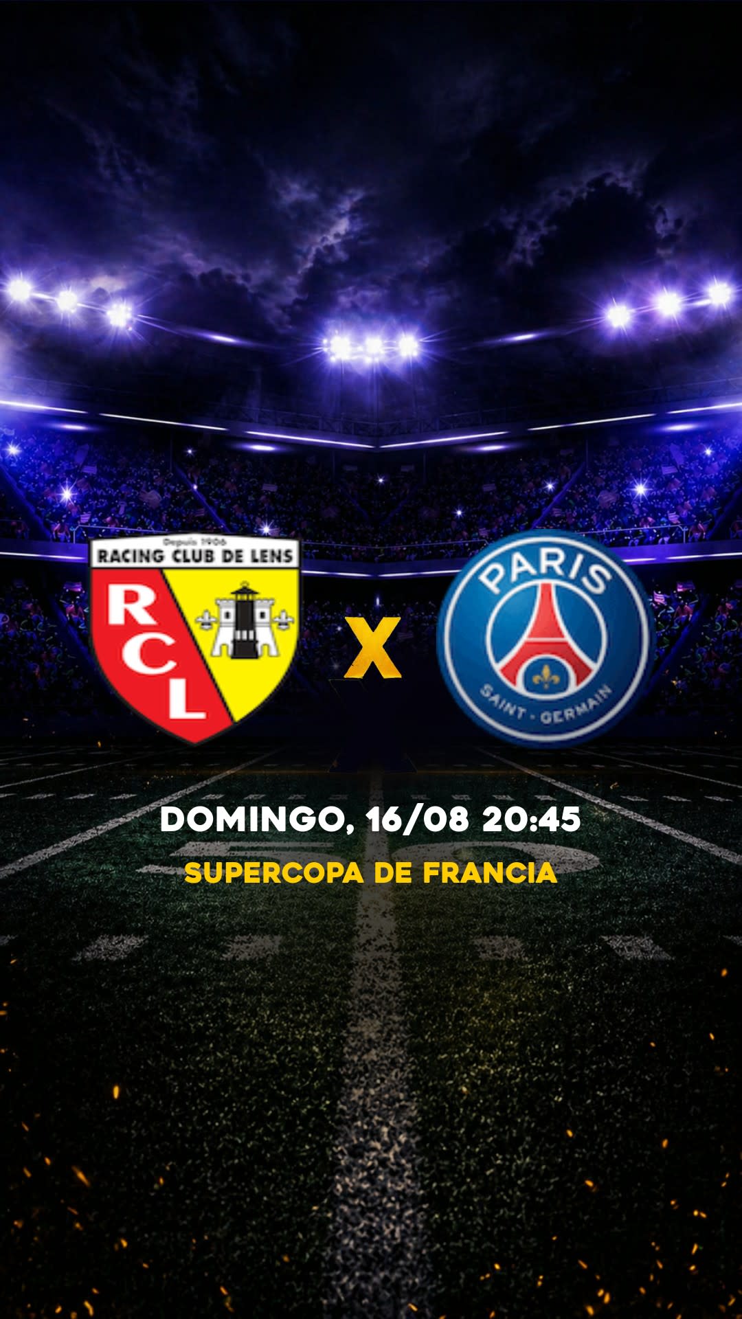 Flyer Lens x PSG - Supercopa de Francia - Domingo, 16/08 20:45 - Descarga gratis fútbol
