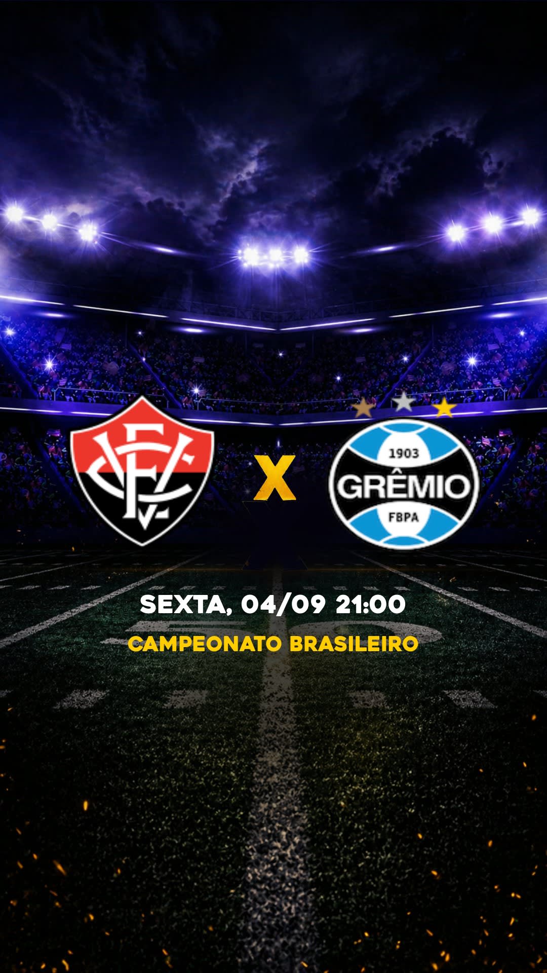 Flyer Vitória x Grêmio - Campeonato Brasileiro - SEXTA, 04/09 21:00 - Download gratis futebol