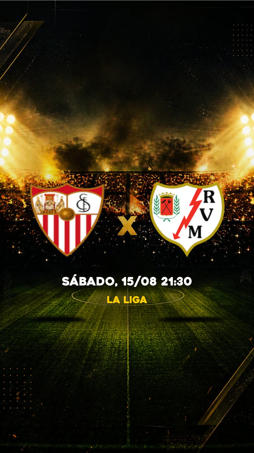 Flyer Sevilla x Rayo Vallecano - La Liga - Sábado, 15/08 21:30 - Descarga gratis fútbol