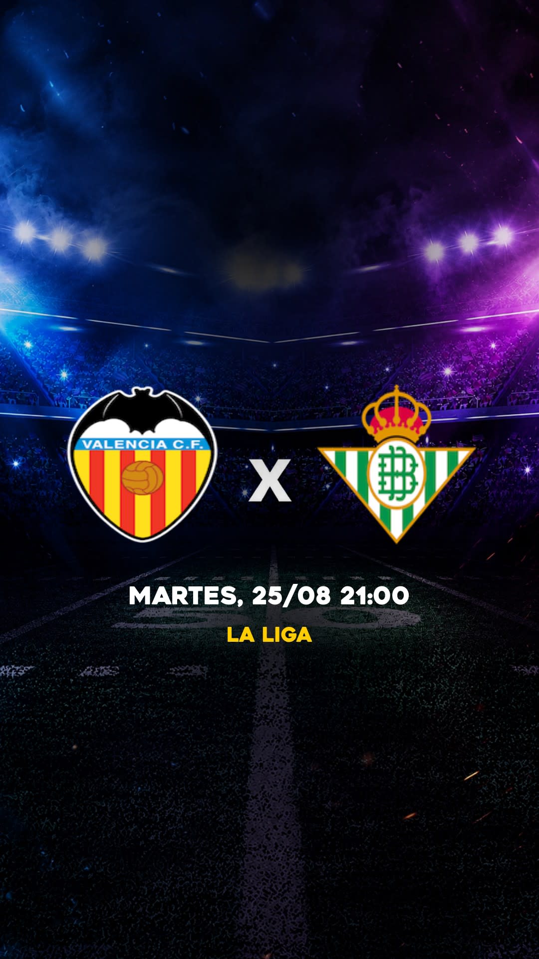 Flyer Valência x Real Betis - La Liga - Martes, 25/08 21:00 - Descarga gratis fútbol