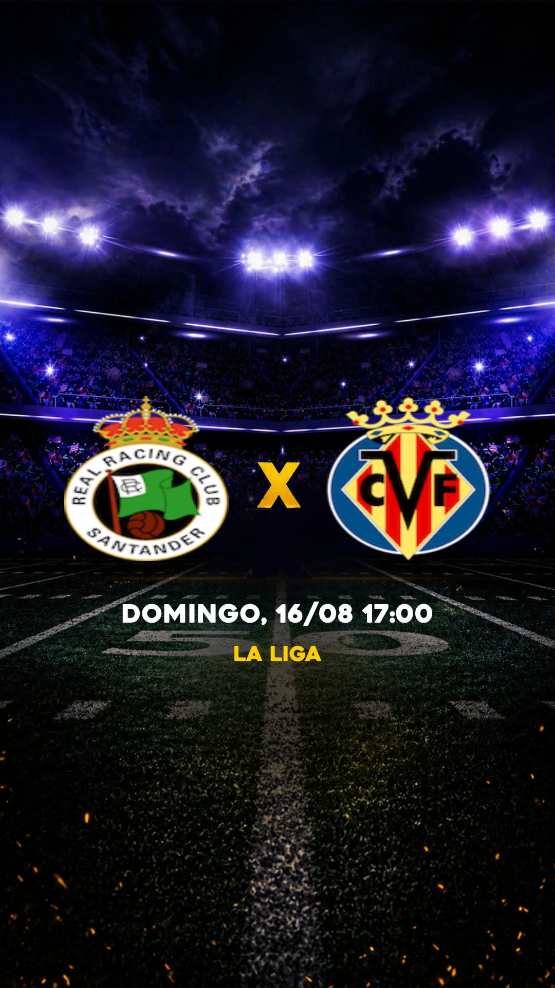 Flyer Racing Santander x Villarreal - La Liga - Domingo, 16/08 17:00 - Descarga gratis fútbol