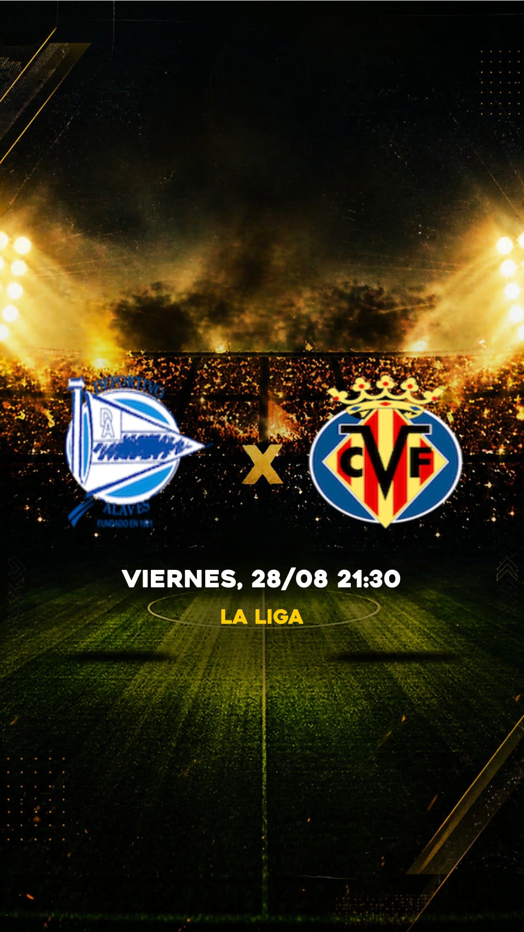 Flyer Deportivo Alavés x Villarreal - La Liga - Viernes, 28/08 21:30 - Descarga gratis fútbol
