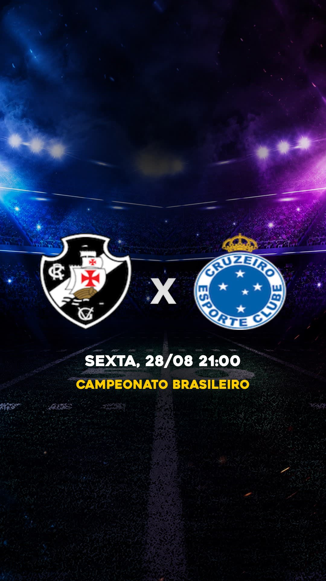 Flyer Vasco x Cruzeiro - Campeonato Brasileiro - SEXTA, 28/08 21:00 - Download gratis futebol