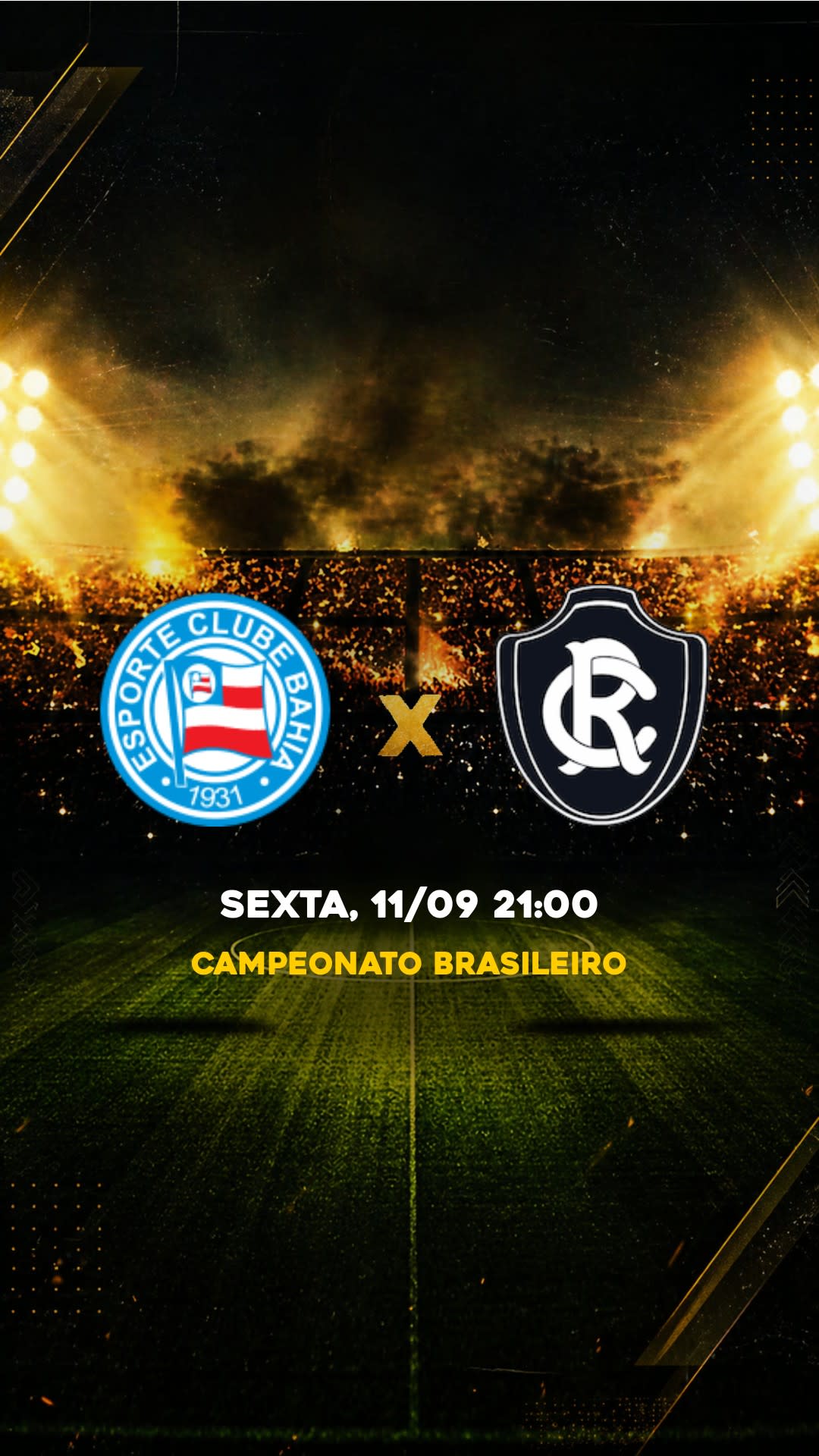 Flyer Bahia x Remo - Campeonato Brasileiro - SEXTA, 11/09 21:00 - Download gratis futebol
