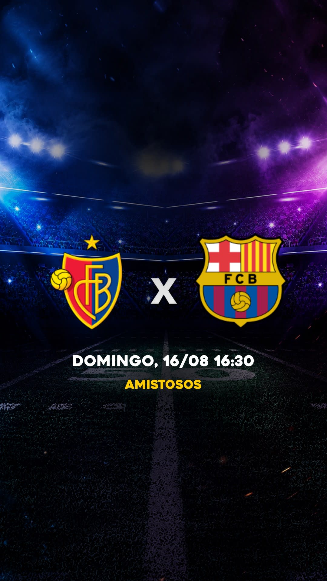 Flyer Basel x Barcelona - Amistosos - Domingo, 16/08 16:30 - Descarga gratis fútbol