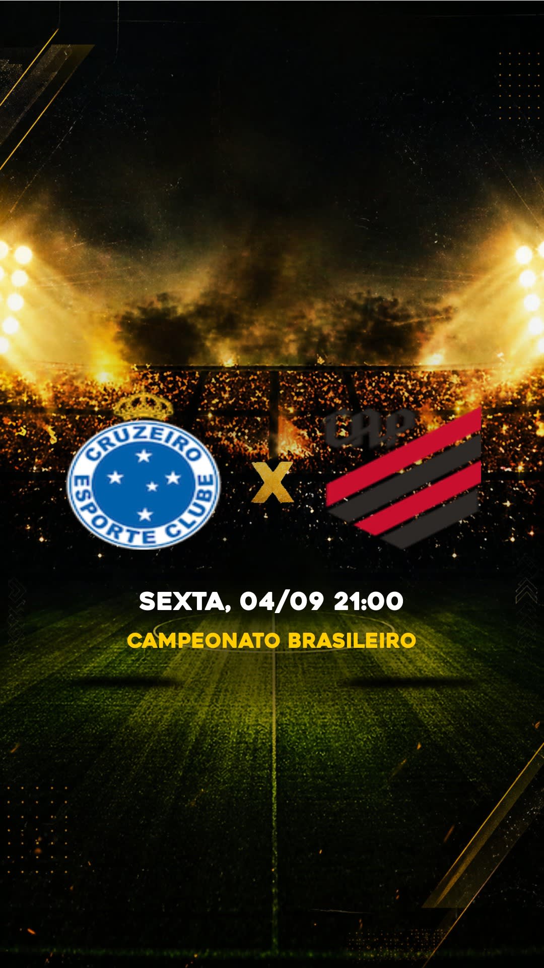 Flyer Cruzeiro x Athletico-PR - Campeonato Brasileiro - SEXTA, 04/09 21:00 - Download gratis futebol