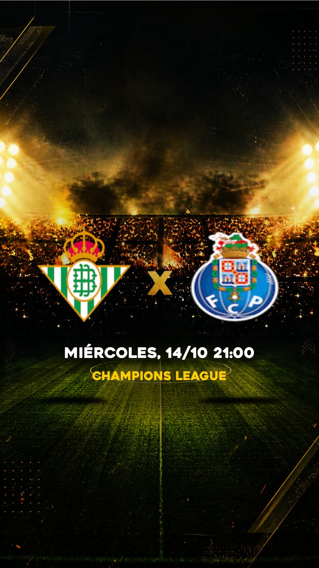 Flyer Real Betis x Porto - Champions League - Miércoles, 14/10 21:00 - Descarga gratis fútbol