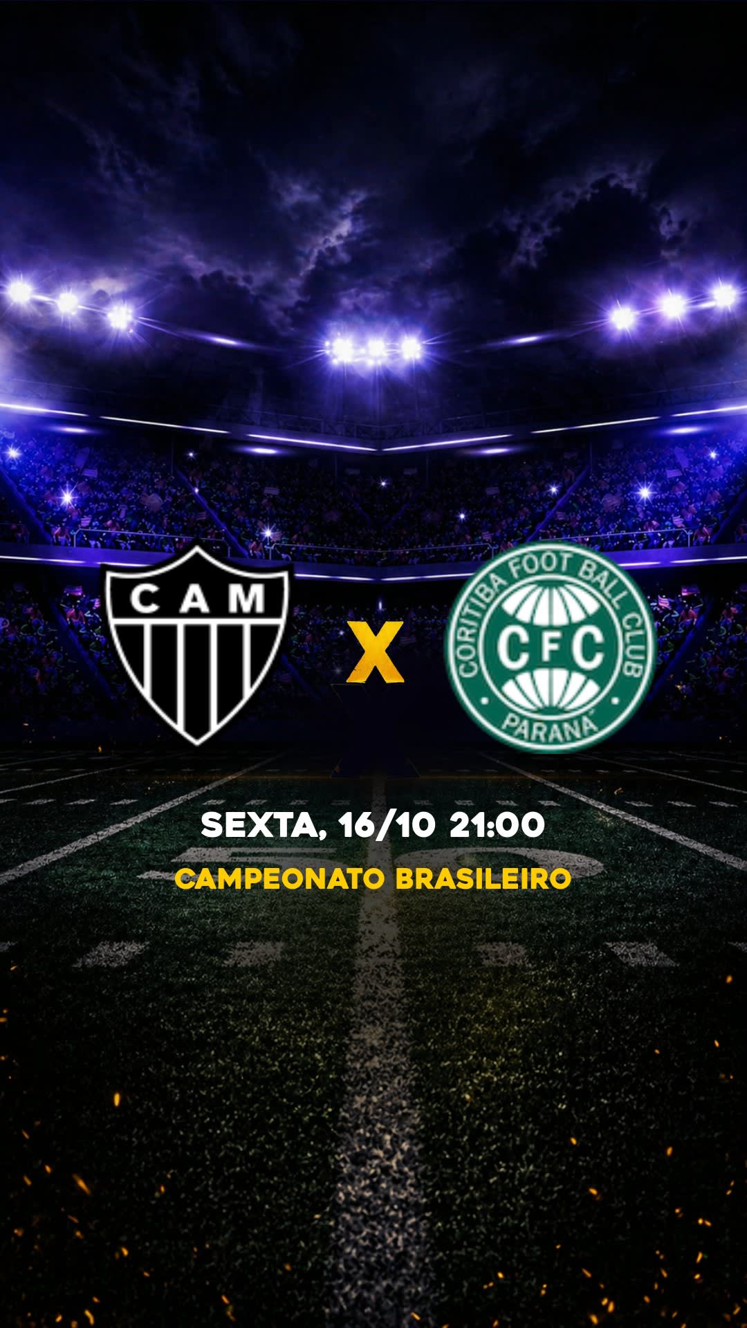 Flyer Atlético-MG x Coritiba - Campeonato Brasileiro - SEXTA, 16/10 21:00 - Download gratis futebol