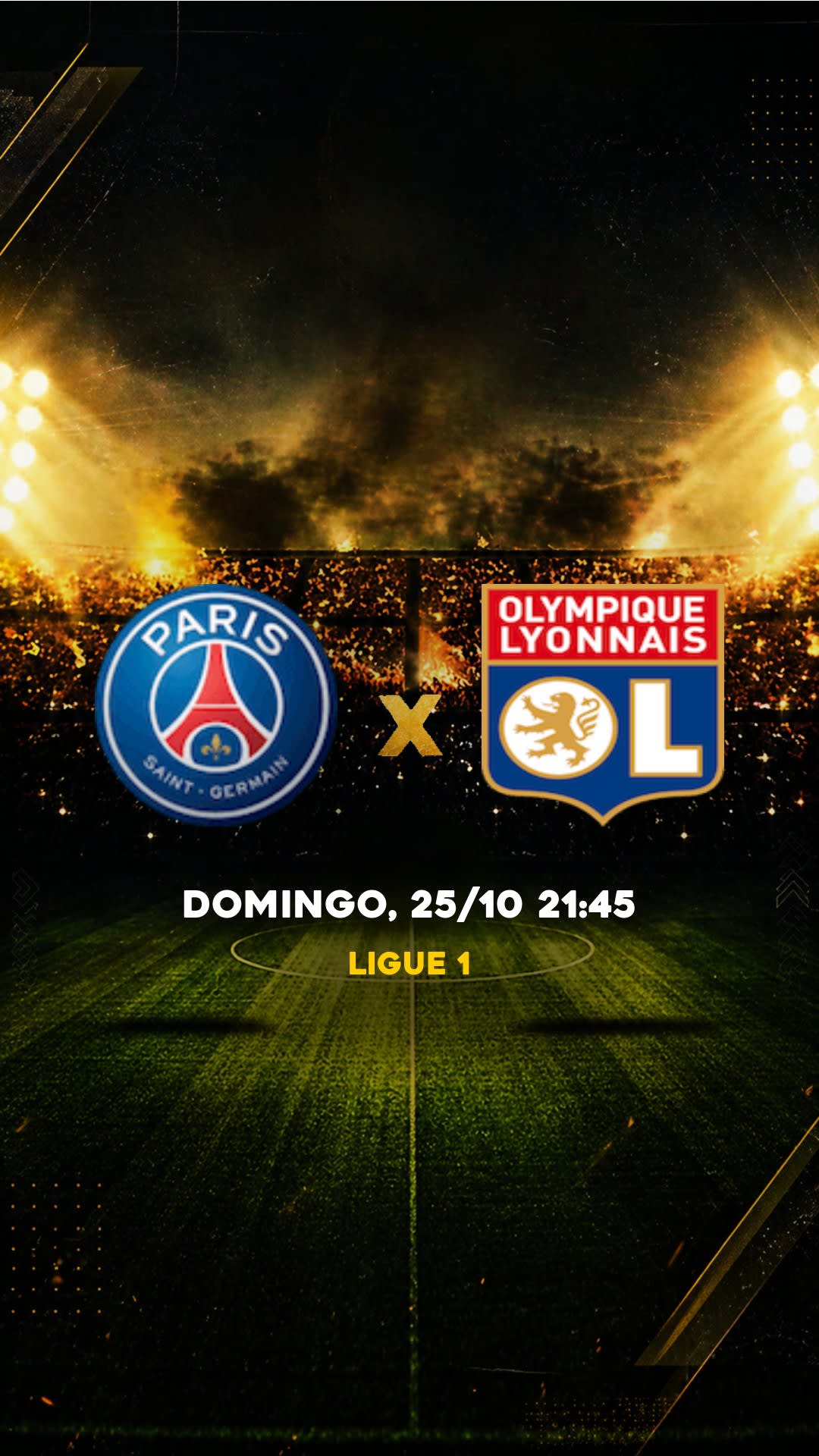 Flyer PSG x Lyon - Ligue 1 - Domingo, 25/10 21:45 - Descarga gratis fútbol