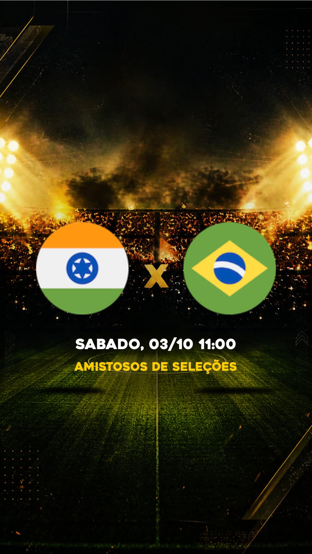 Flyer Índia x Brasil - Amistosos de Seleções - Sabado, 03/10 11:00 - Download gratis futebol