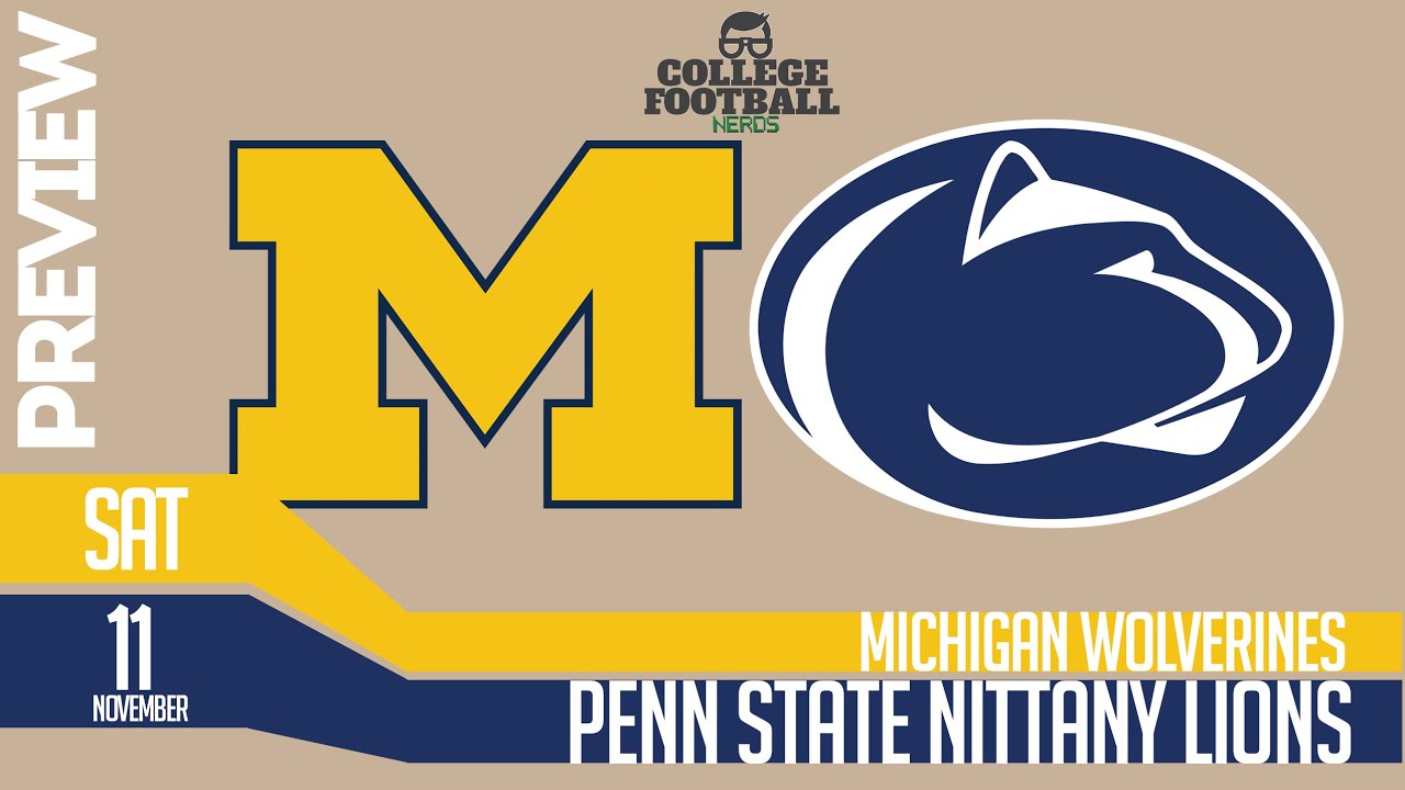 College Football Betting Preview: Penn State vs Michigan