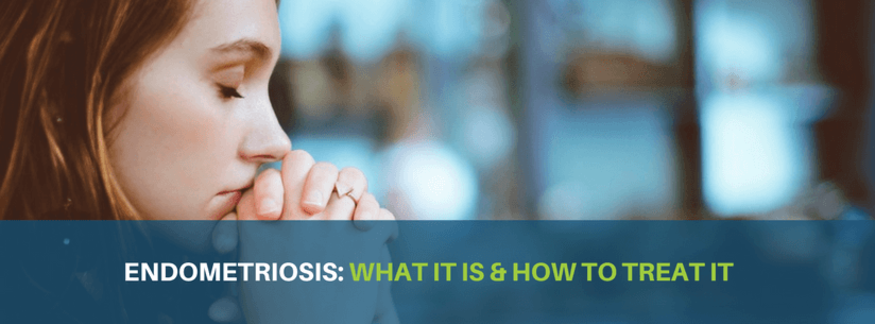 Endometriosis Awareness: What Is It?