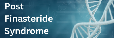 Post Finasteride Syndrome