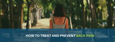 How To Treat And Prevent Back Pain