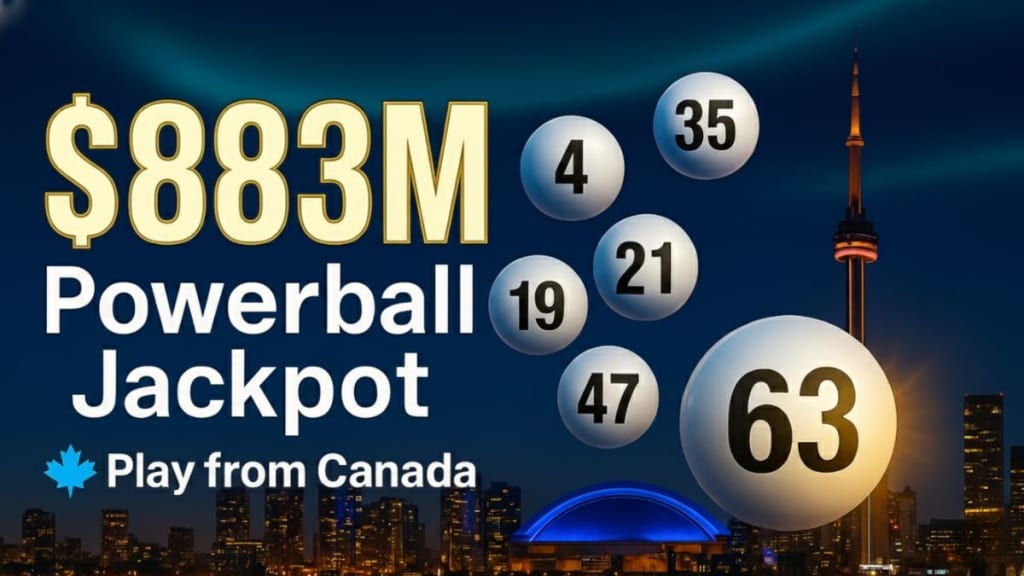 Powerball jackpot Canada $883M CAD Toronto skyline with winning lottery ball and maple leaf