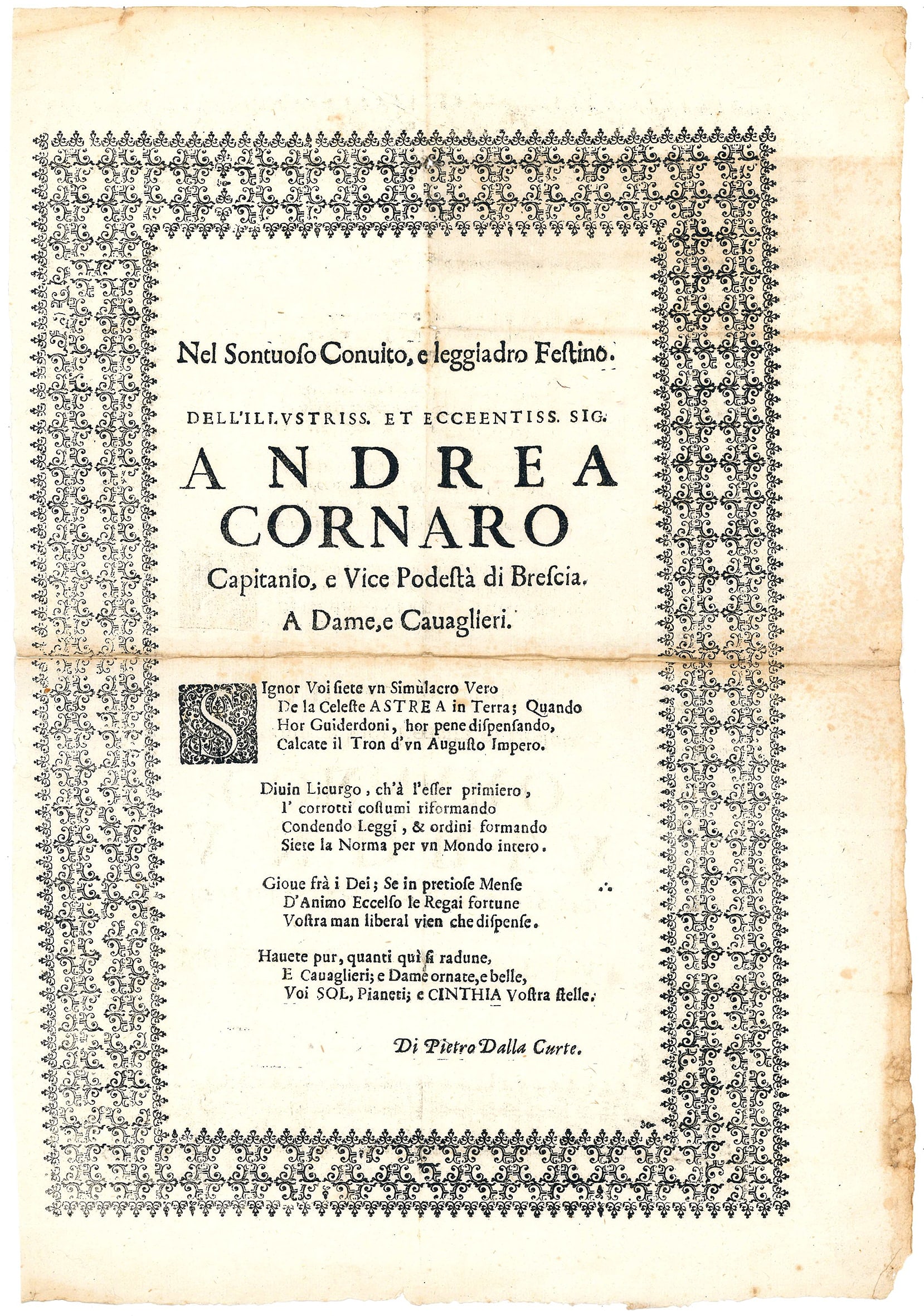 Nel sontuoso Convito, e Leggiadro Festino. Dell’Illustriss. et Ecceentiss. [sic] Sig. Andrea Cornaro Capitanio, e Vice Podestà di Brescia. A Dame, e Cavaglieri