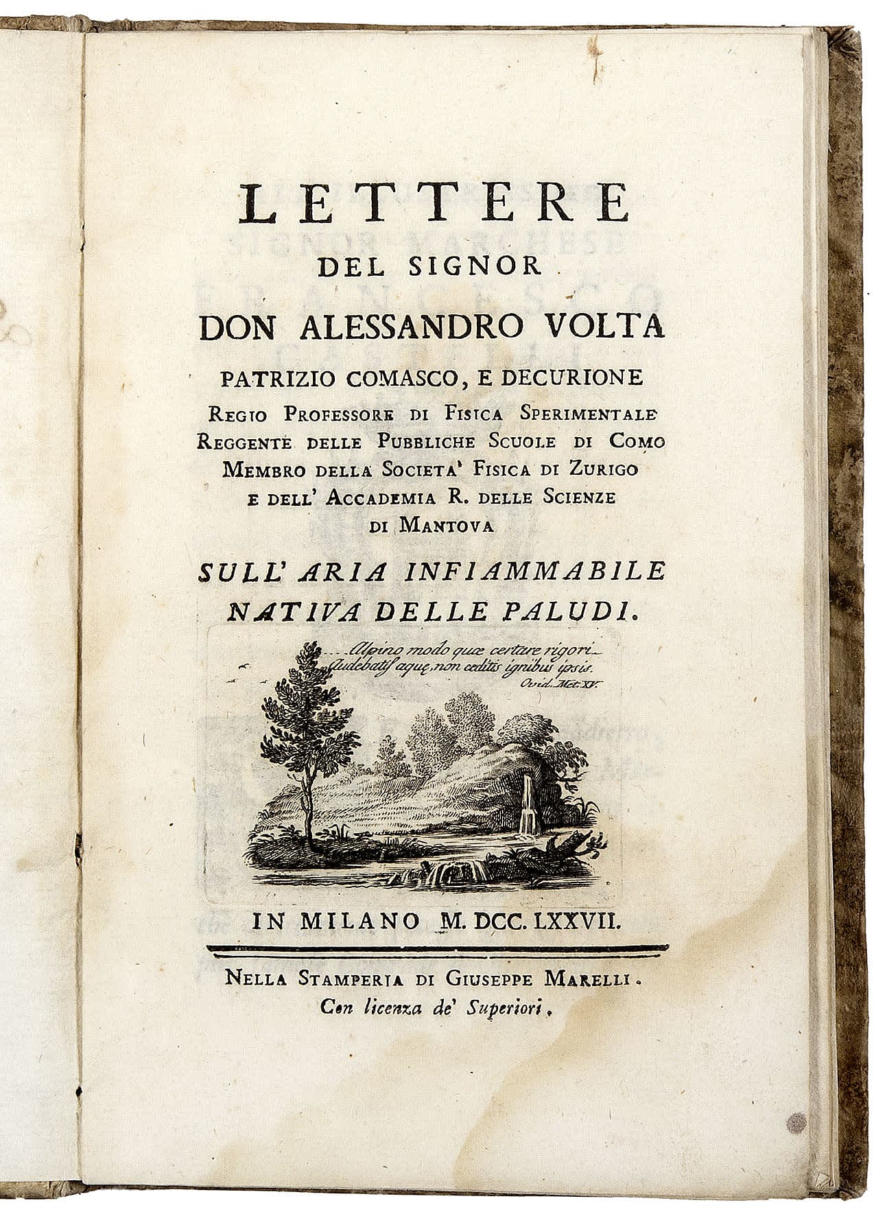 Lettere del Signor Don Alessandro Volta patrizio comasco, e decurione regio professore di fisica sperimentale reggente delle pubbliche scuole di Como membro della Società di Fisica di Zurigo e dell'Accademia R. delle Scienze di Mantova sull'aria infiammabile nativa delle paludi - Image 1