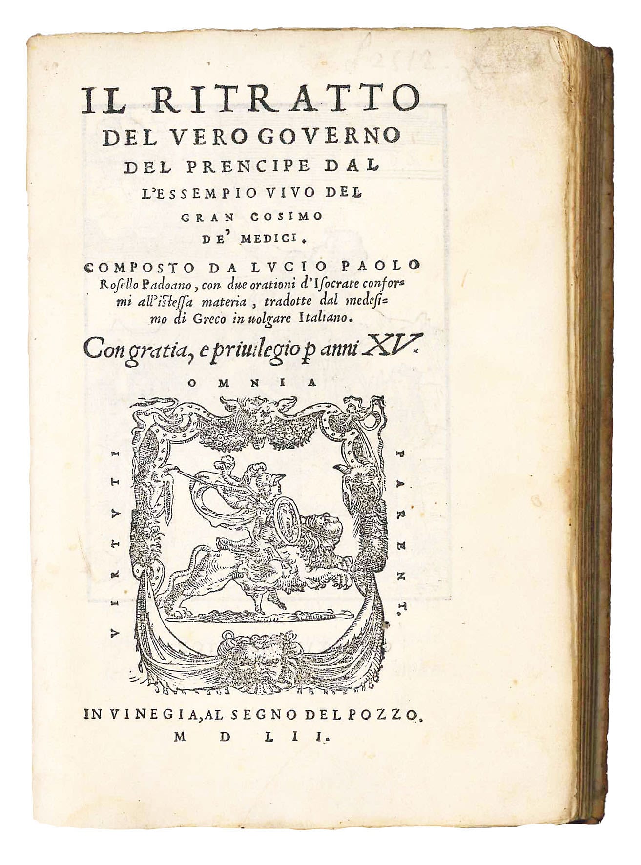Il ritratto del vero governo del prencipe dall'essempio vivo del gran Cosimo de' Medici