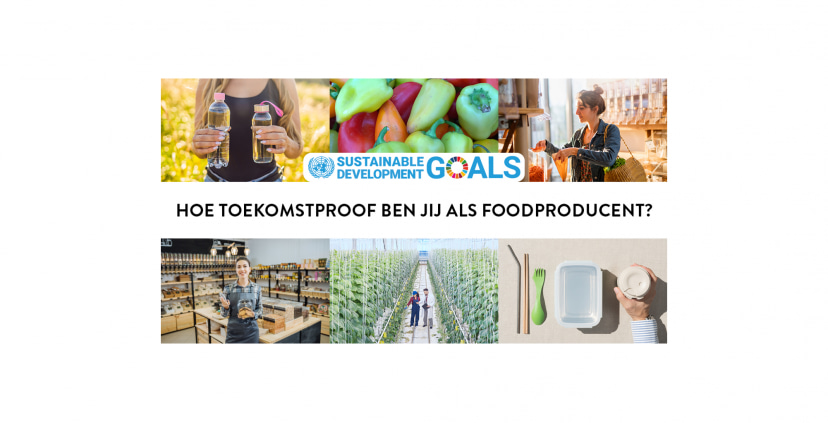 Hoe toekomstproof ben jij als foodproducent?