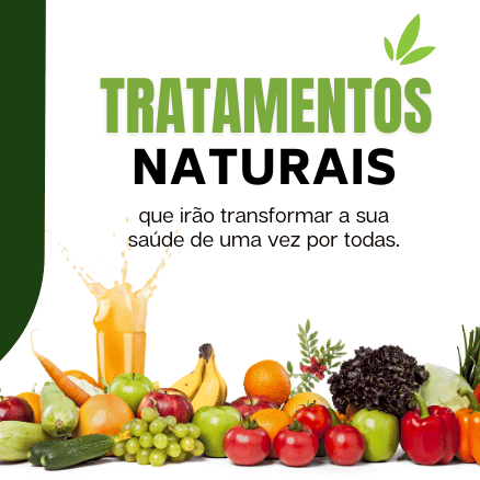 Tratamentos Naturais