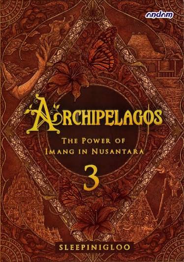 Archipelagos The Power of Imang In Nusantara