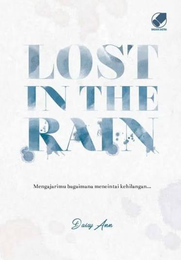 LOST IN THE RAIN