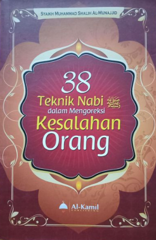 38 Teknik Nabi dalam mengoreksi Kesalahan Orang