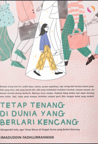 tetap tenang di dunia yang berlari kencang 