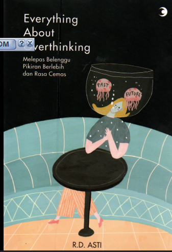 everything about overthinking 