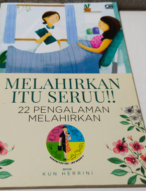 melahirkan itu seruu