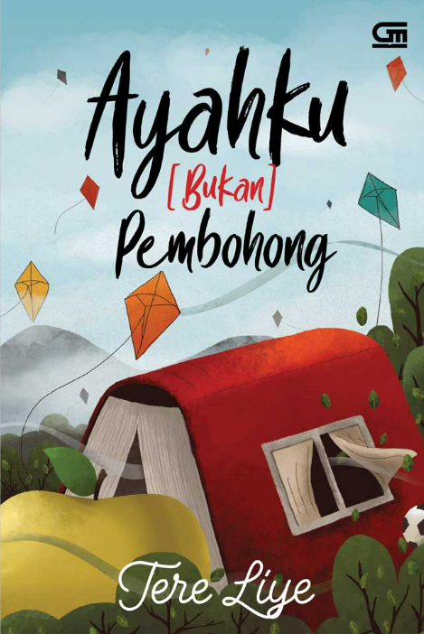 AYAHKU BUKAN PEMBOHONG