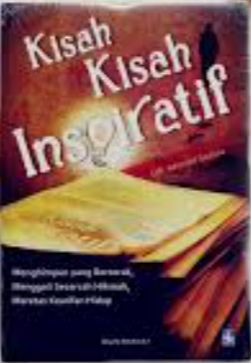 Kisah-Kisah Inspiratif: Menghimpun yang Berserak