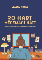 30 Hari Menemani Hati