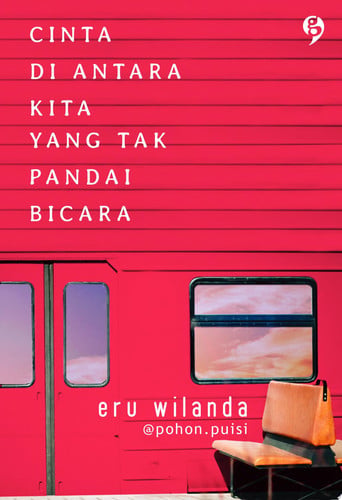 Cinta di Antara Kita yang Tak Pandai Bicara