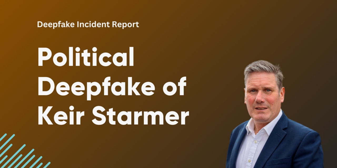 Deepfake politique : Keir Starmer