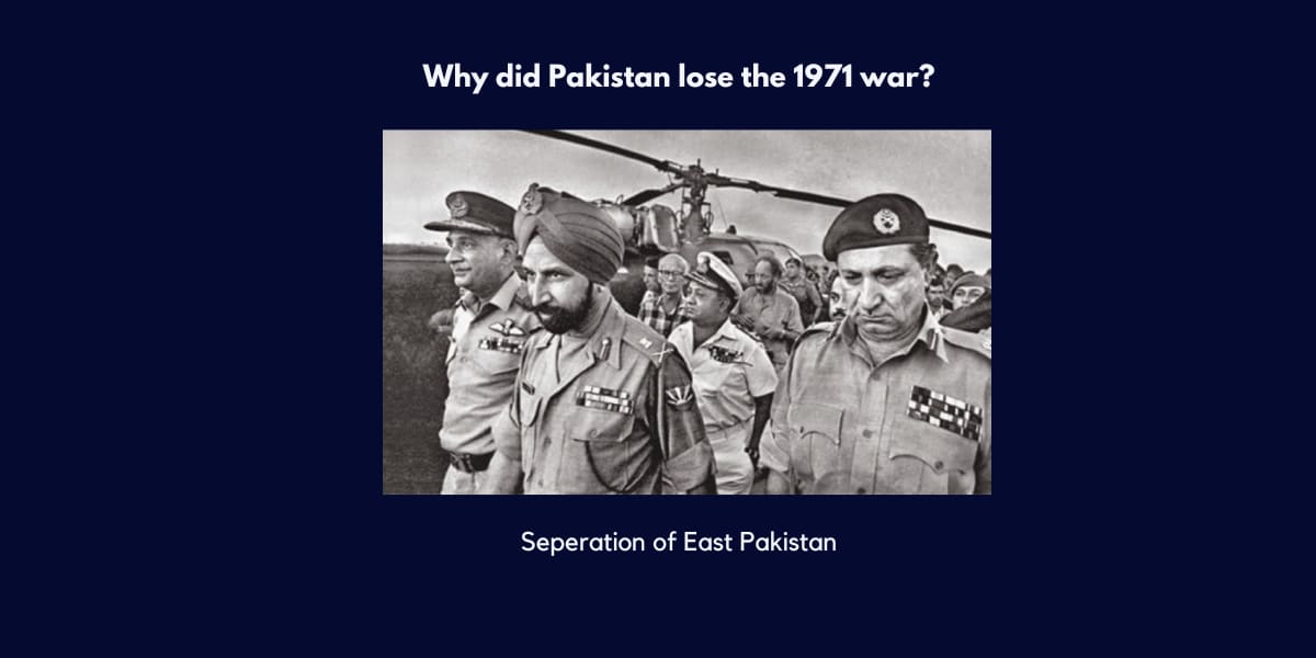 why-did-pakistan-lose-the-1971-war-pakstudy-xyz