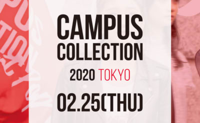 CAMPUS COLLECTION 東京