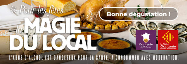 REGION OCCITANIE - La magie du local pour les fêtes