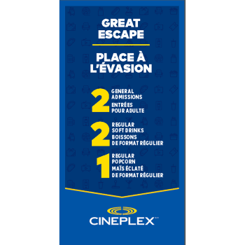 Cineplex Entertainment - Place à l'évasion