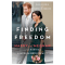FINDING FREEDOM: HARRY AND MEGHAN AND THE MAKING OF A MODERN ROYAL FAMILY by Omid Scobie, Carolyn Durand