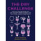 The Dry Challenge By HILARY SHEINBAUM plus 2 Bonus Books Bundle