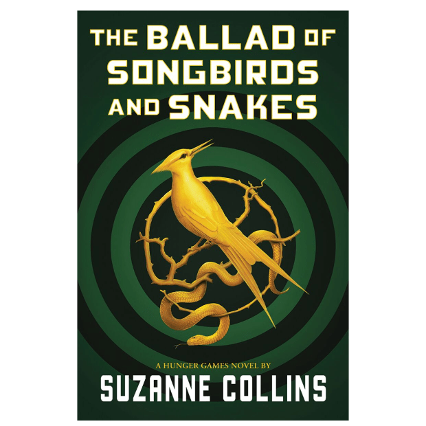 THE BALLAD OF SONGBIRDS AND SNAKES by Suzanne Collins #1