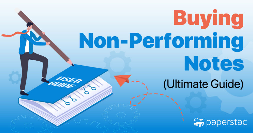 Buying Non-Performing Notes Guide