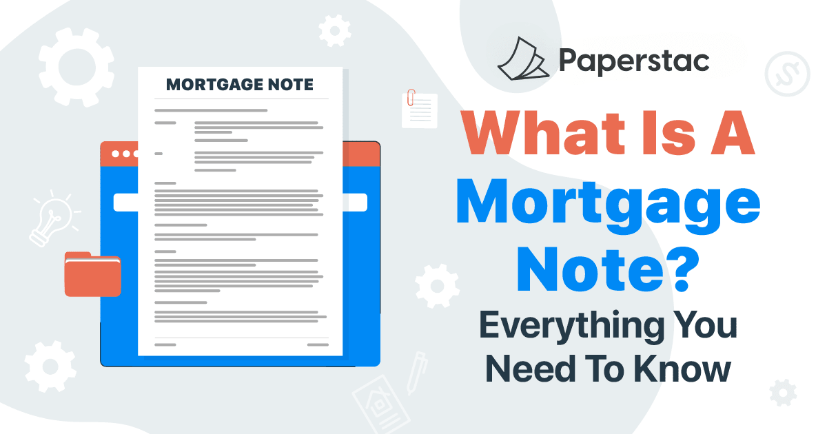 What is a Mortgage Note?